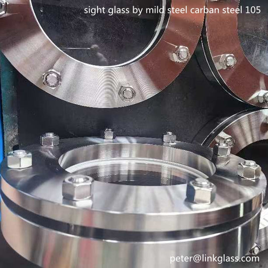Sight glass by mild steel carban steel 105